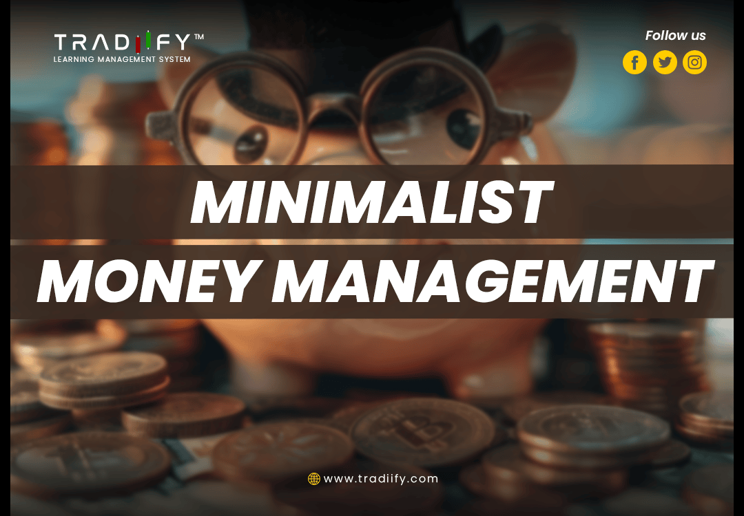 MINIMALIST MONEY MANAGEMENT